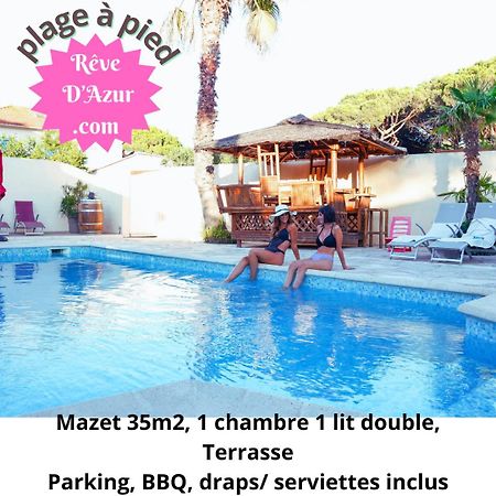 Reve D'Azur, Mazet En Bord De Mer, Parking, Piscine Partagee, Terrasse Bbq & Draps Inclus La Nartelle, 1 Salon, 1 Chambre, 1 Cuisine , 1 Sdb Sainte-Maxime Exterior foto